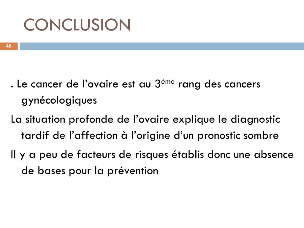 PPT CANCER DE L’OVAIRE Epidémiologie Histoire