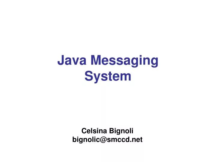 PPT Java Messaging System PowerPoint Presentation, free download ID