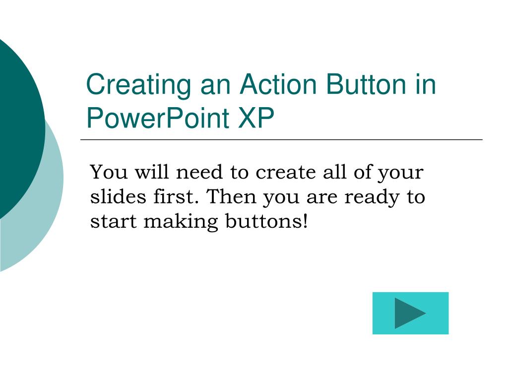 PPT Creating an Action Button in PowerPoint XP PowerPoint