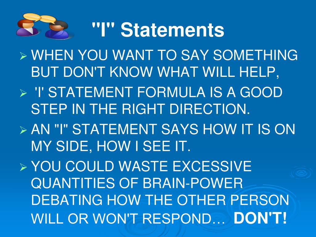 PPT “I” STATEMENTS “YOU” STATEMENTS INTERPERSONAL COMMUNICATION
