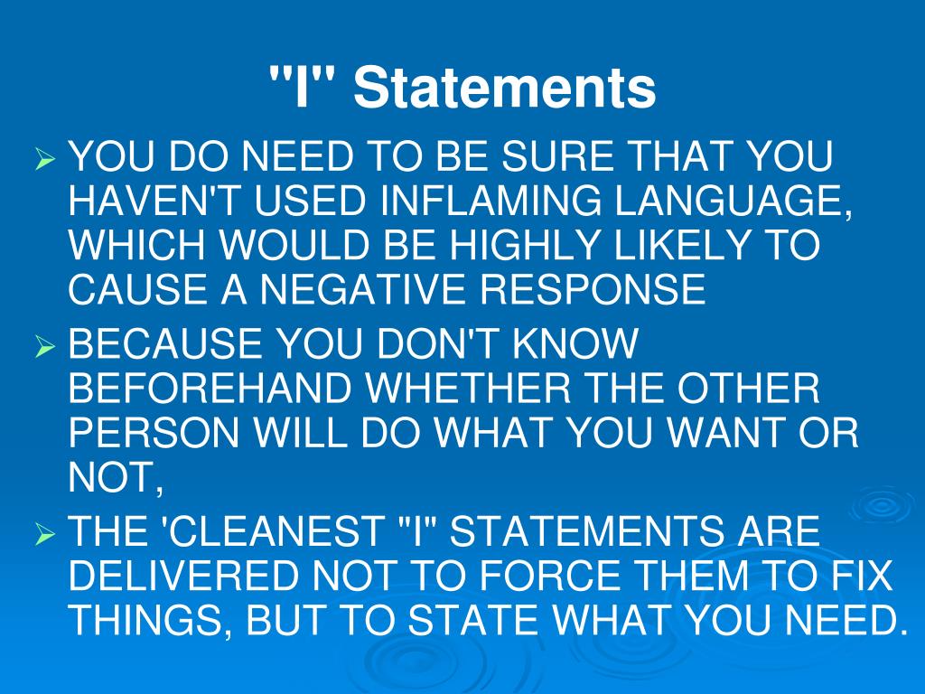 PPT “I” STATEMENTS “YOU” STATEMENTS INTERPERSONAL COMMUNICATION