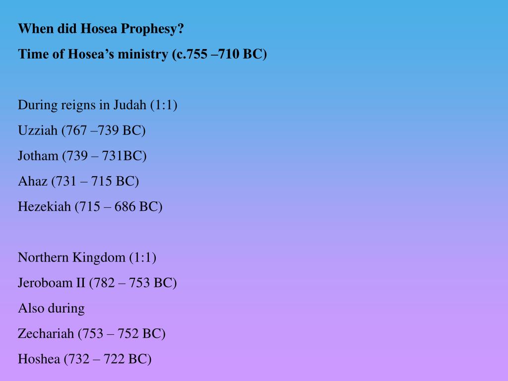 PPT Hosea (Salvation) Who did Hosea prophesy to? Prophesied to