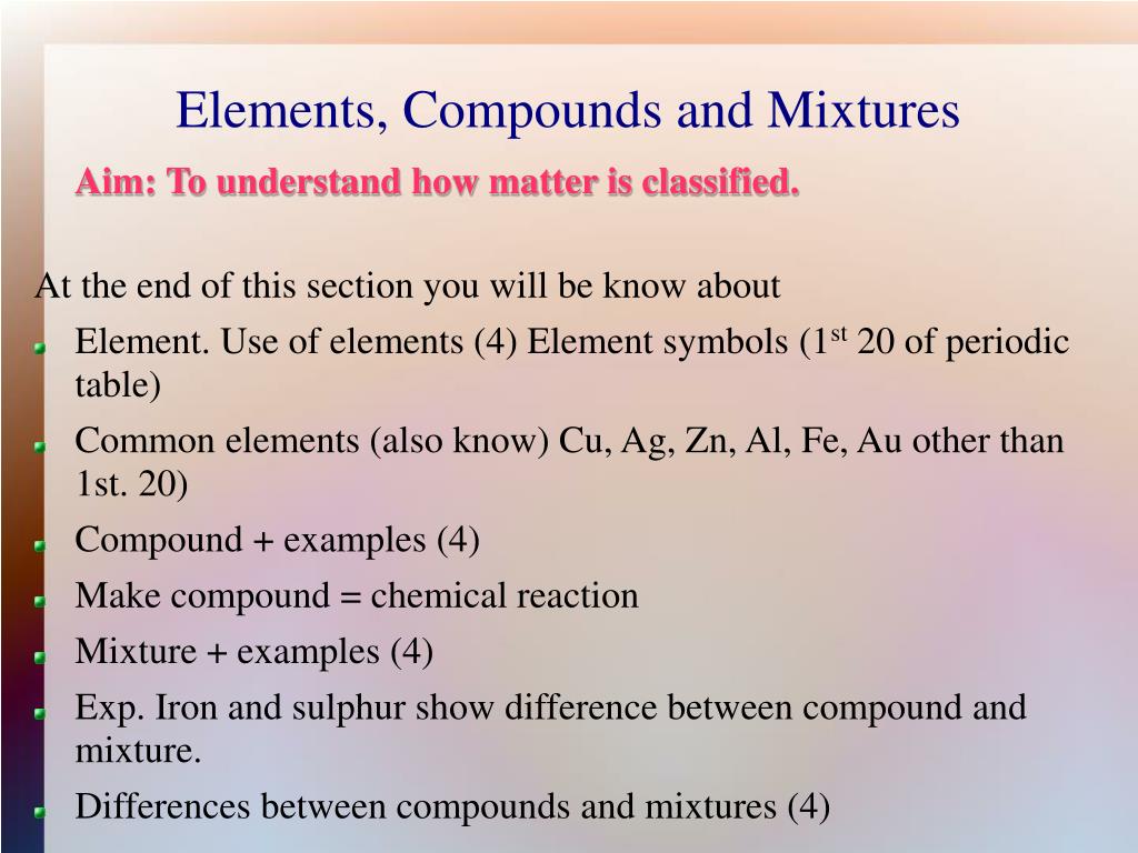 PPT Elements, Compounds and Mixtures PowerPoint Presentation, free