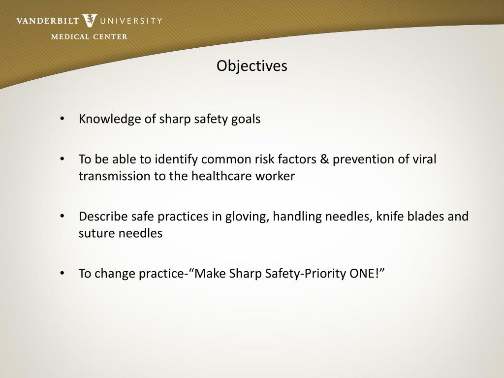 PPT Sharps Injury Prevention Program “Make Sharp SafetyPriority ONE