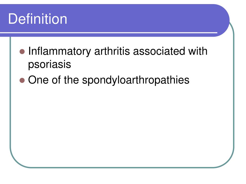 PPT Psoriatic Arthritis PowerPoint Presentation, free download ID