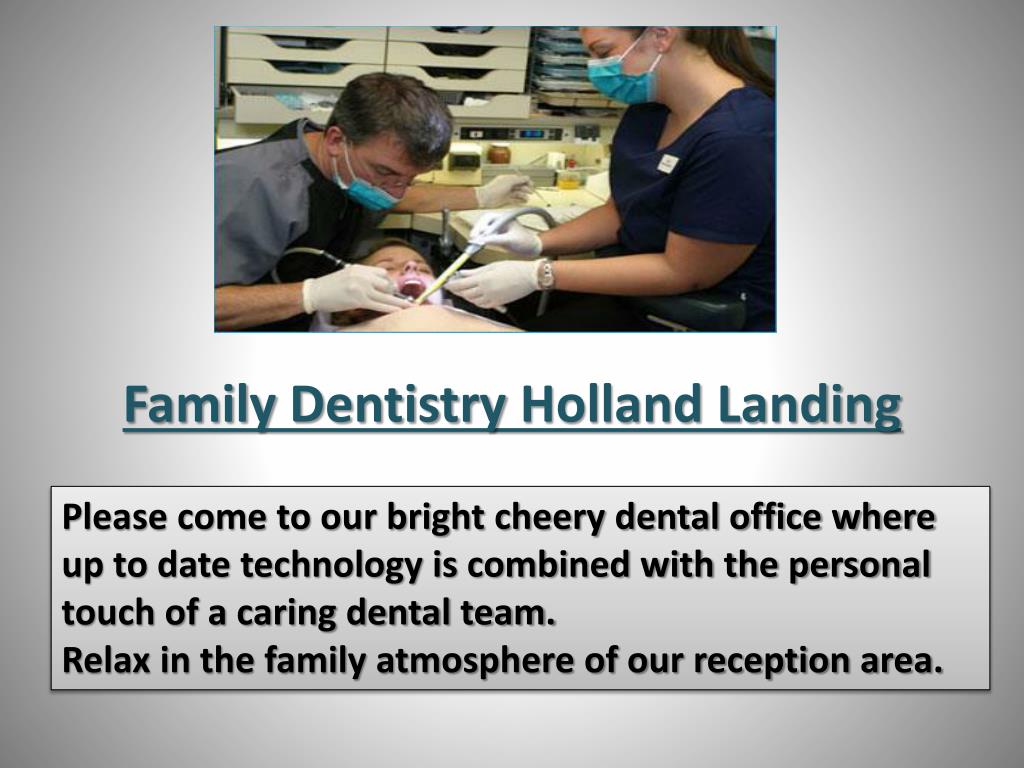 PPT Dentist in Holland Landing PowerPoint Presentation, free download