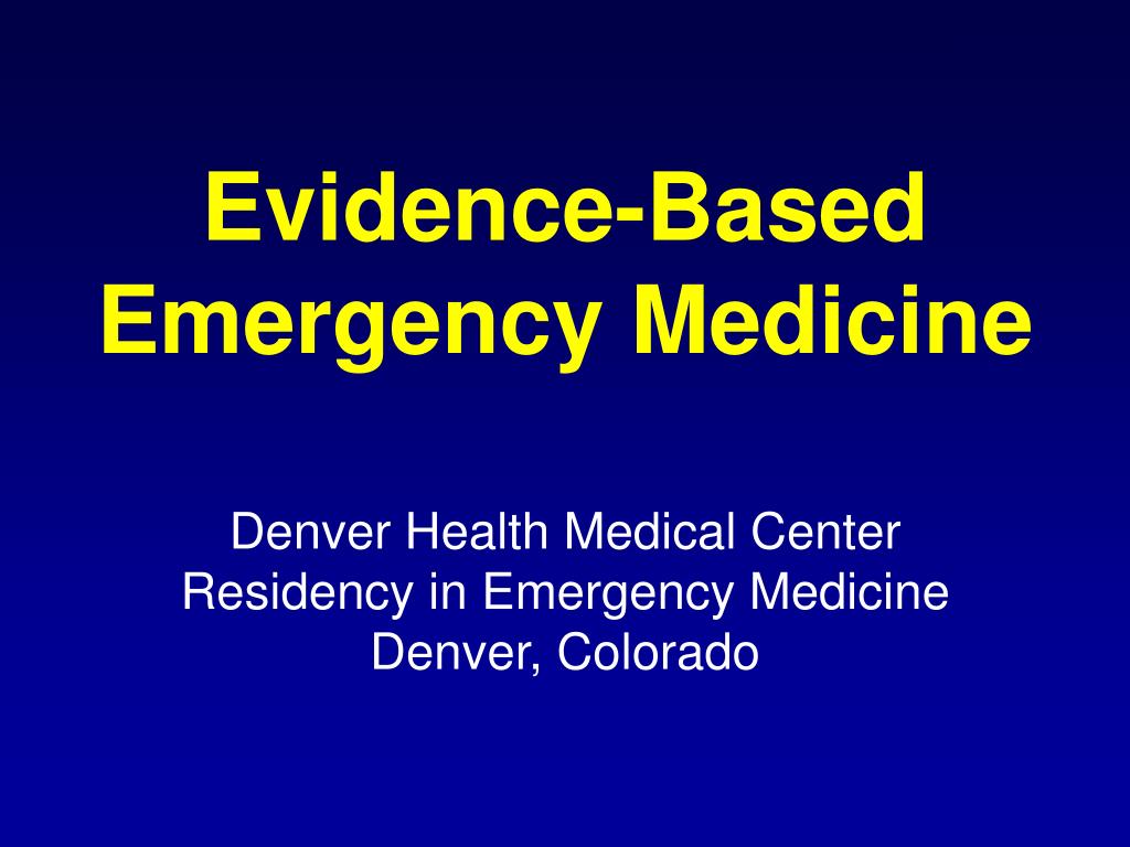 PPT EvidenceBased Emergency Medicine PowerPoint Presentation, free
