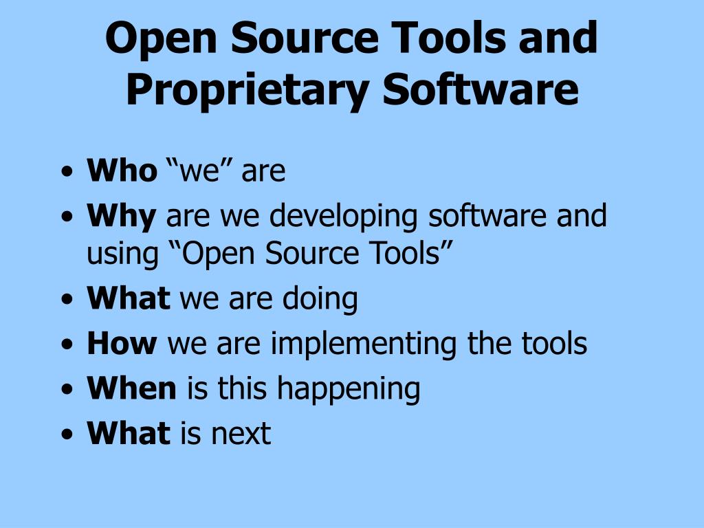 PPT Open Source Tools and Proprietary Software PowerPoint