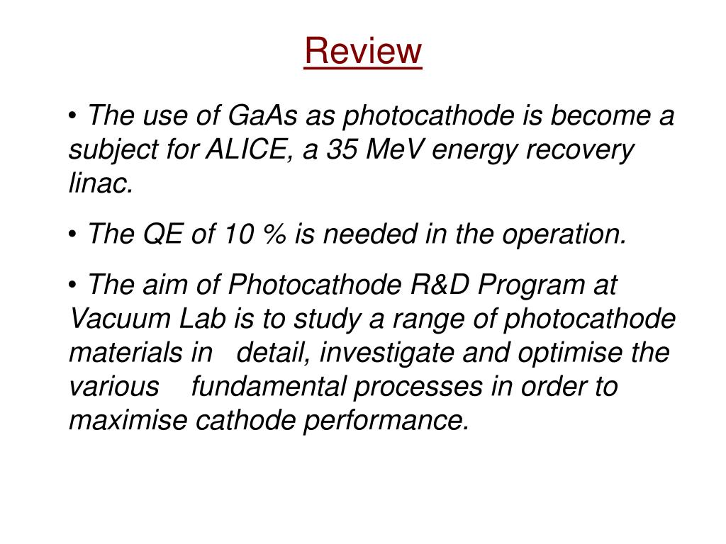 PPT Studying Photocathode Materials as Electron Source for Modern