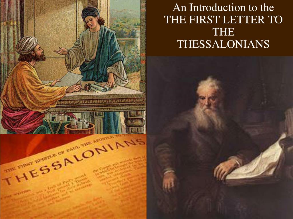 PPT An Introduction to the THE FIRST LETTER TO THE THESSALONIANS