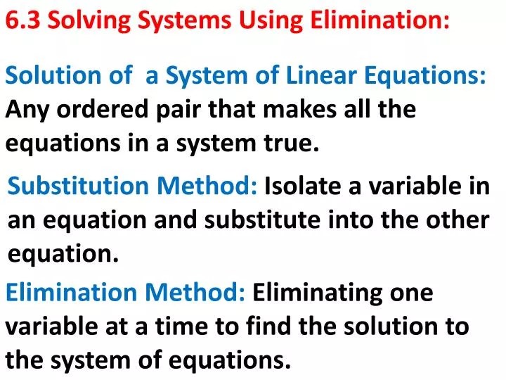 PPT 6.3 Solving Systems Using Elimination PowerPoint Presentation