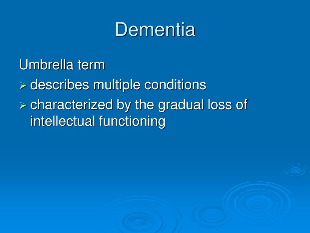 PPT Dementia PowerPoint Presentation, free download ID3932909