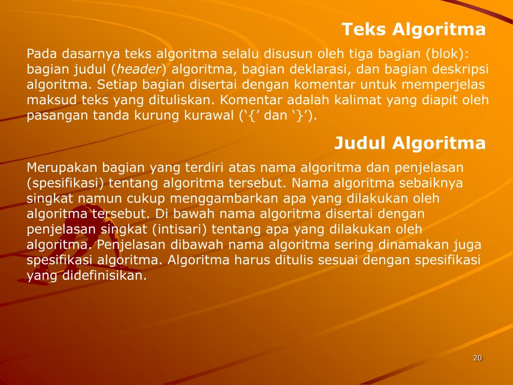 Mengapa Dalam Penulisan Teks Algoritma Tidak Ada Notasi Yang Baku