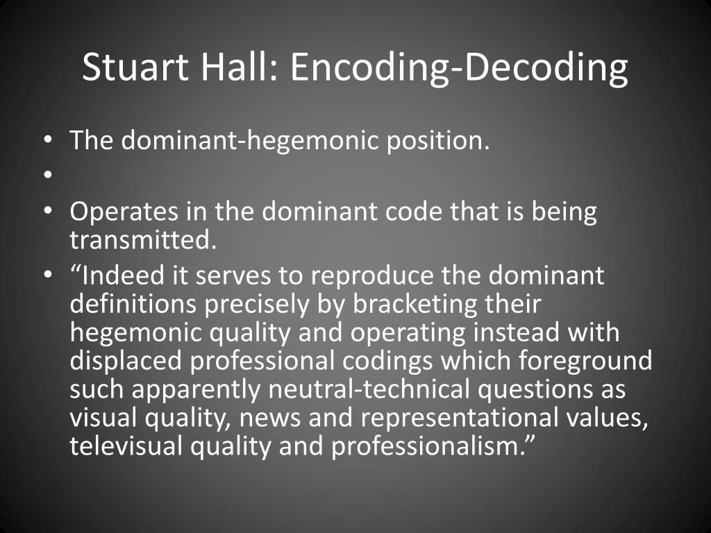 PPT Stuart Hall Encoding Decoding PowerPoint Presentation, free