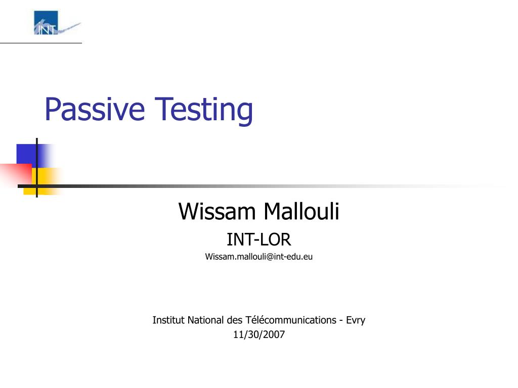 PPT Passive Testing PowerPoint Presentation, free download ID3956795