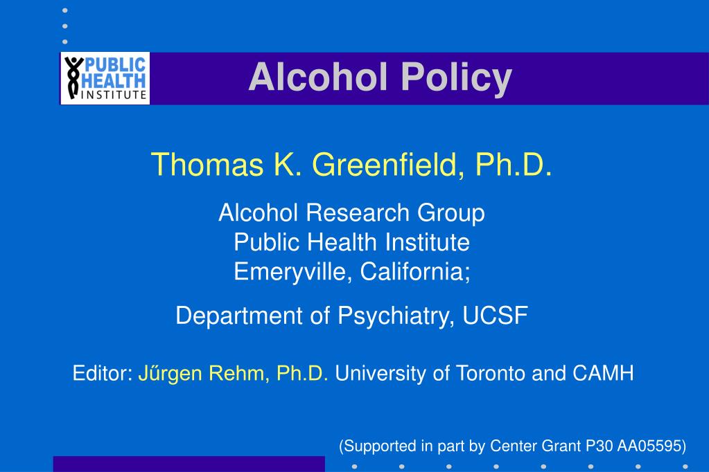 PPT Alcohol Policy PowerPoint Presentation, free download ID3959259