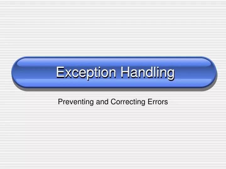 PPT Exception Handling PowerPoint Presentation, free download ID