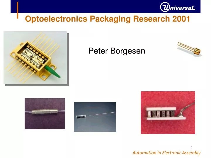 PPT Optoelectronics Packaging Research 2001 PowerPoint Presentation