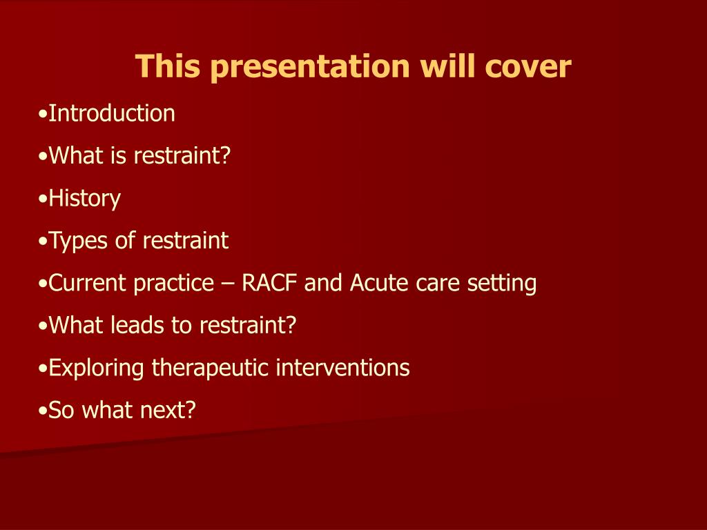 PPT Restraint across the aged care spectrum PowerPoint Presentation