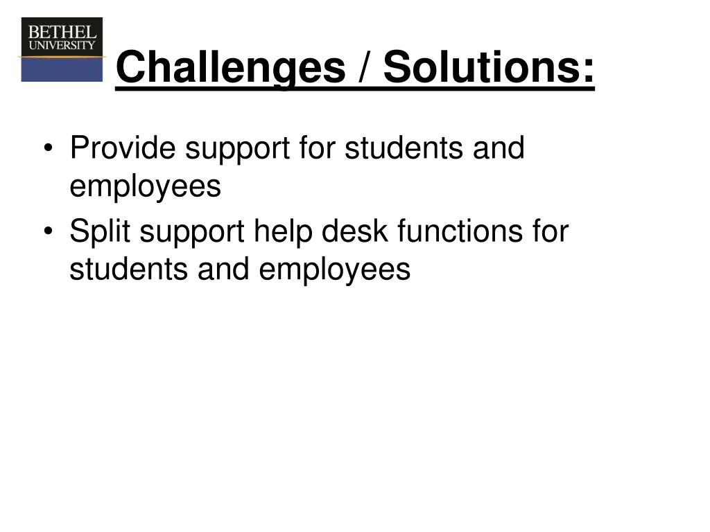 PPT Help Desk Problem Tracking Work Flow Challenges and Solutions