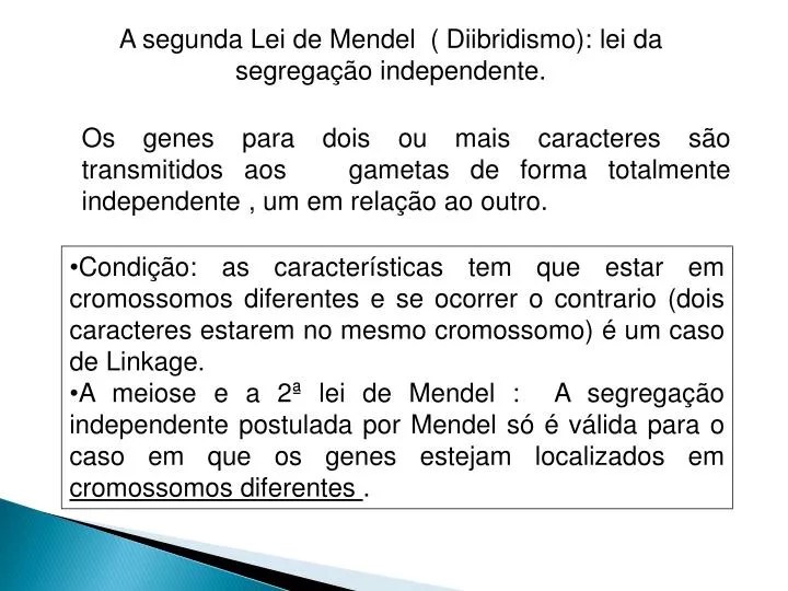 PPT A segunda Lei de Mendel ( Diibridismo) lei da segregaÃƒÂ§ÃƒÂ£o