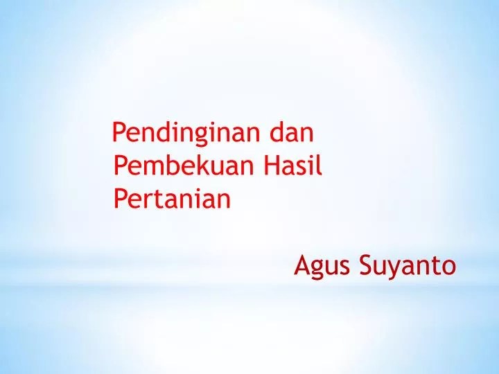 PPT Pendinginan dan Pembekuan Hasil Pertanian PowerPoint