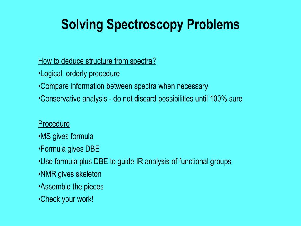 PPT Solving Spectroscopy Problems Part 1 Lecture Supplement page 159