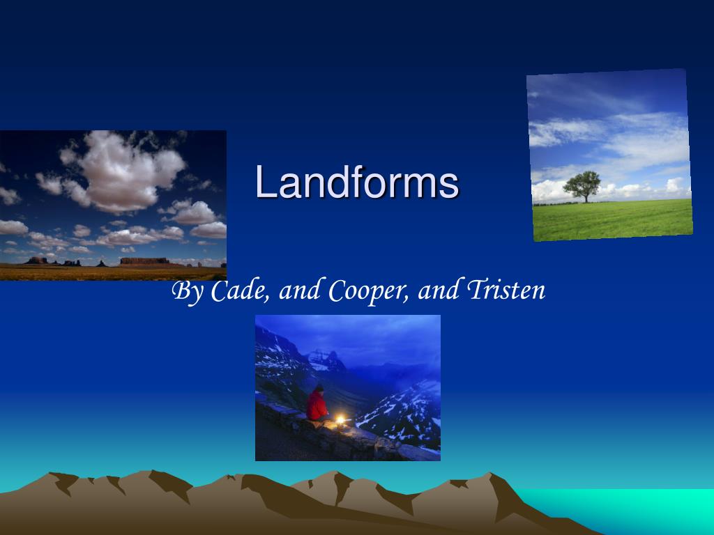 PPT Landforms PowerPoint Presentation, free download ID3982486