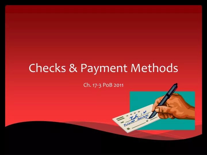 PPT Checks & Payment Methods PowerPoint Presentation, free download