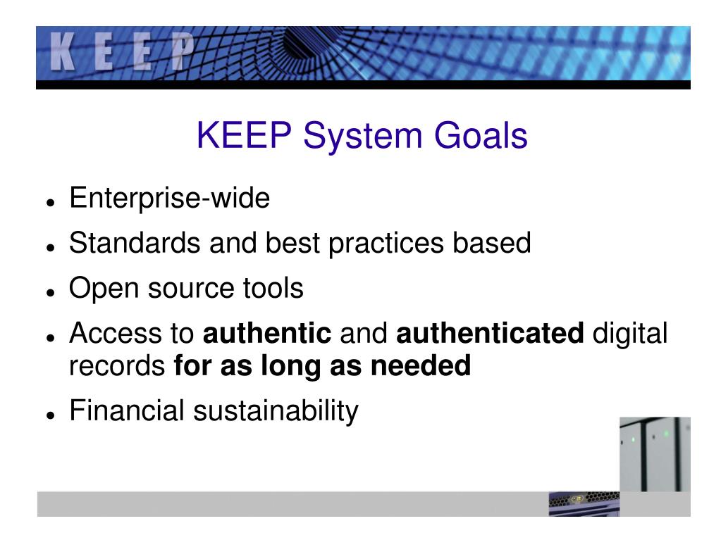 PPT Kansas Enterprise Electronic Preservation (KEEP) System