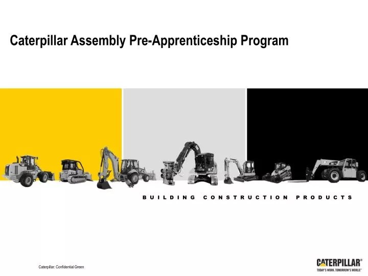 PPT Caterpillar Assembly PreApprenticeship Program PowerPoint Presentation ID3989557