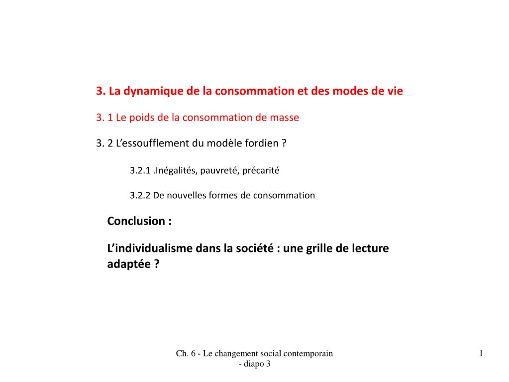 PPT 3. La dynamique de la consommation et des modes de vie 3. 1 Le