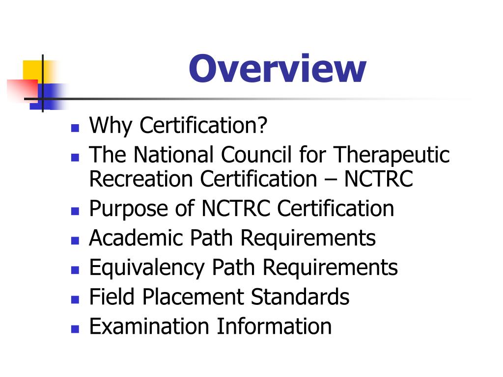 PPT Therapeutic Recreation Certification Standards and Eligibility