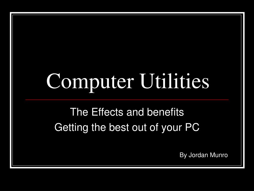 PPT Computer Utilities PowerPoint Presentation, free download ID