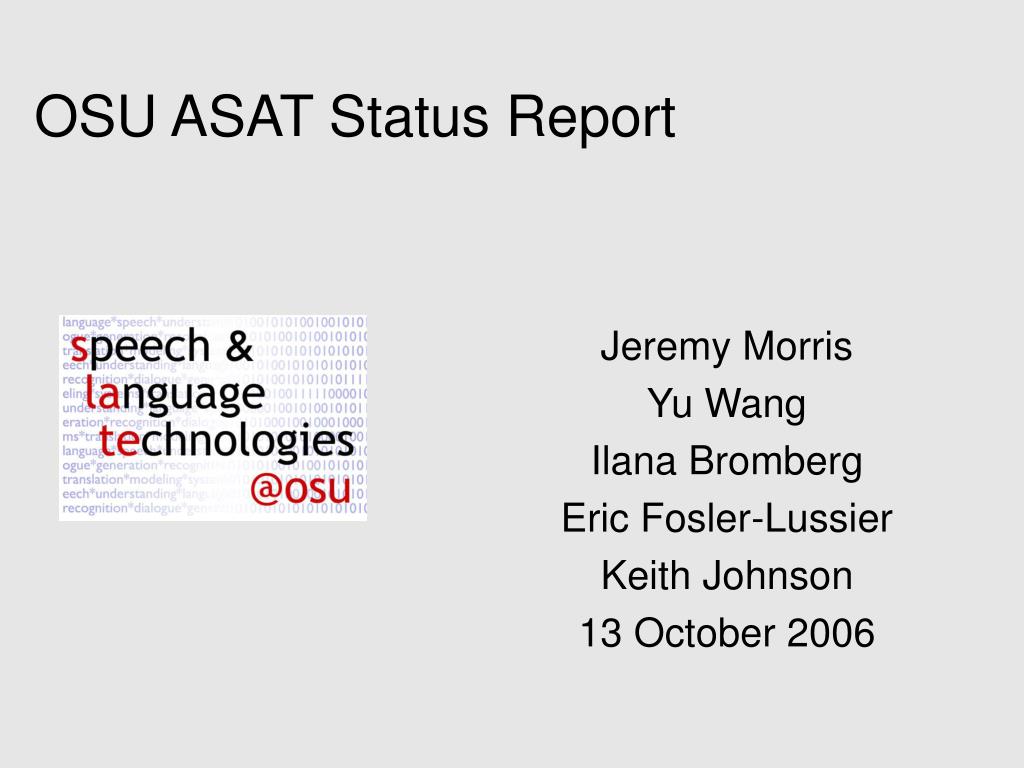 PPT OSU ASAT Status Report PowerPoint Presentation, free download