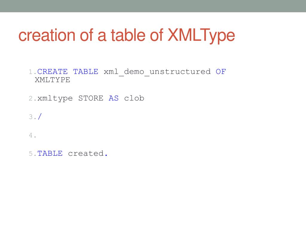 PPT XML Storage and XPath Queries in Oracle PowerPoint Presentation