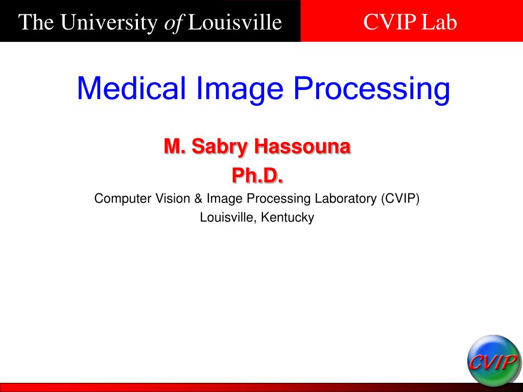 PPT Medical Image Processing PowerPoint Presentation, free download