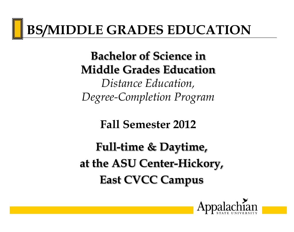 PPT Fulltime & Daytime, at the ASU CenterHickory, East CVCC Campus