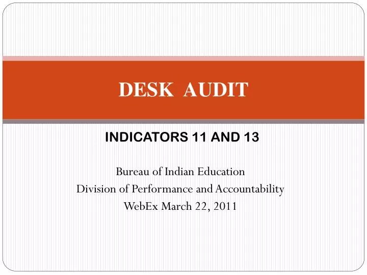 PPT DESK AUDIT PowerPoint Presentation, free download ID4015893