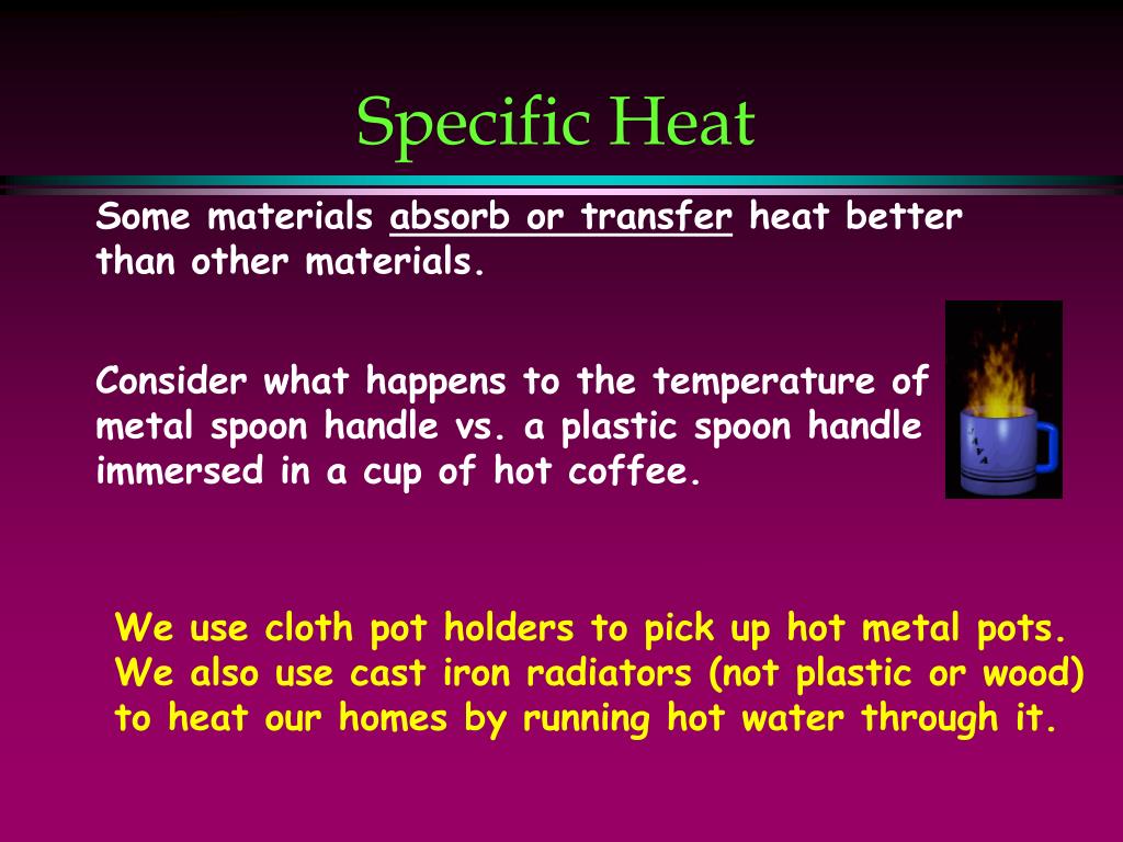 PPT Heat & Specific Heat PowerPoint Presentation, free download ID