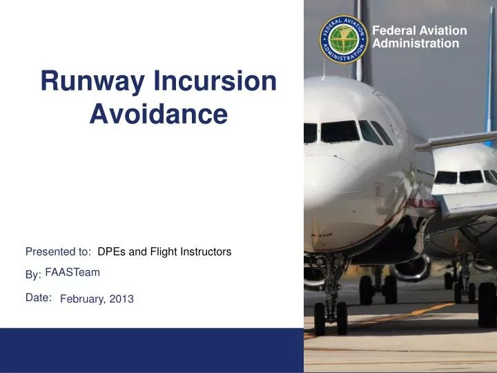 PPT Runway Incursion Avoidance PowerPoint Presentation, free download ID4042594