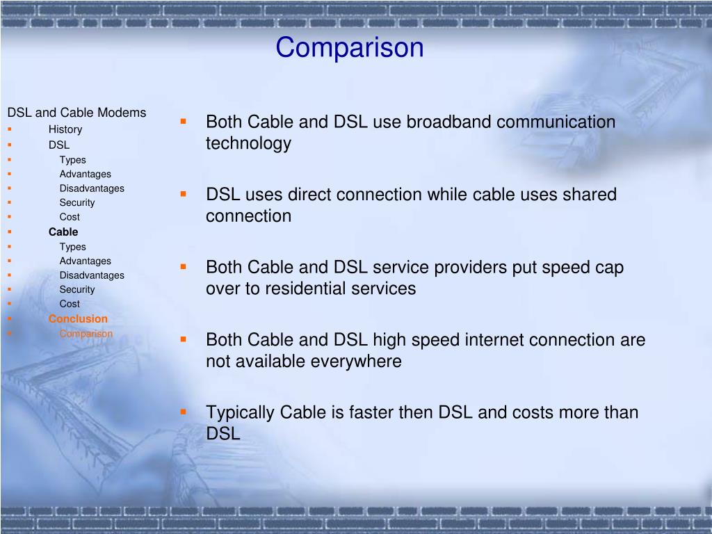 PPT DSL and Cable Modems “Broadband Communication Technology