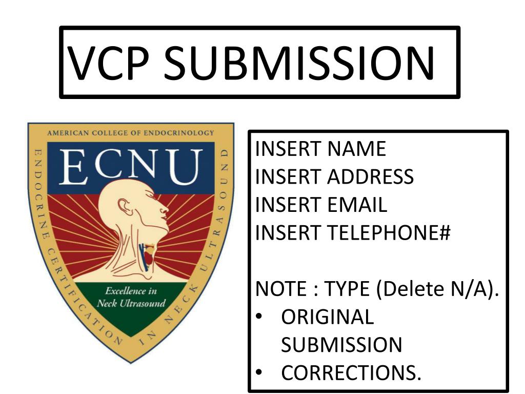 PPT VCP SUBMISSION PowerPoint Presentation, free