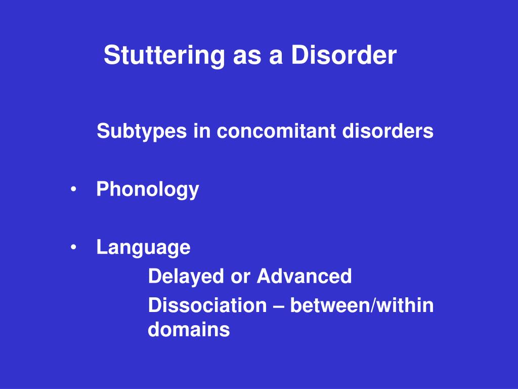 PPT SUBTYPES IN CHILDHOOD STUTTERINGCLINICAL APPLICATIONS PowerPoint