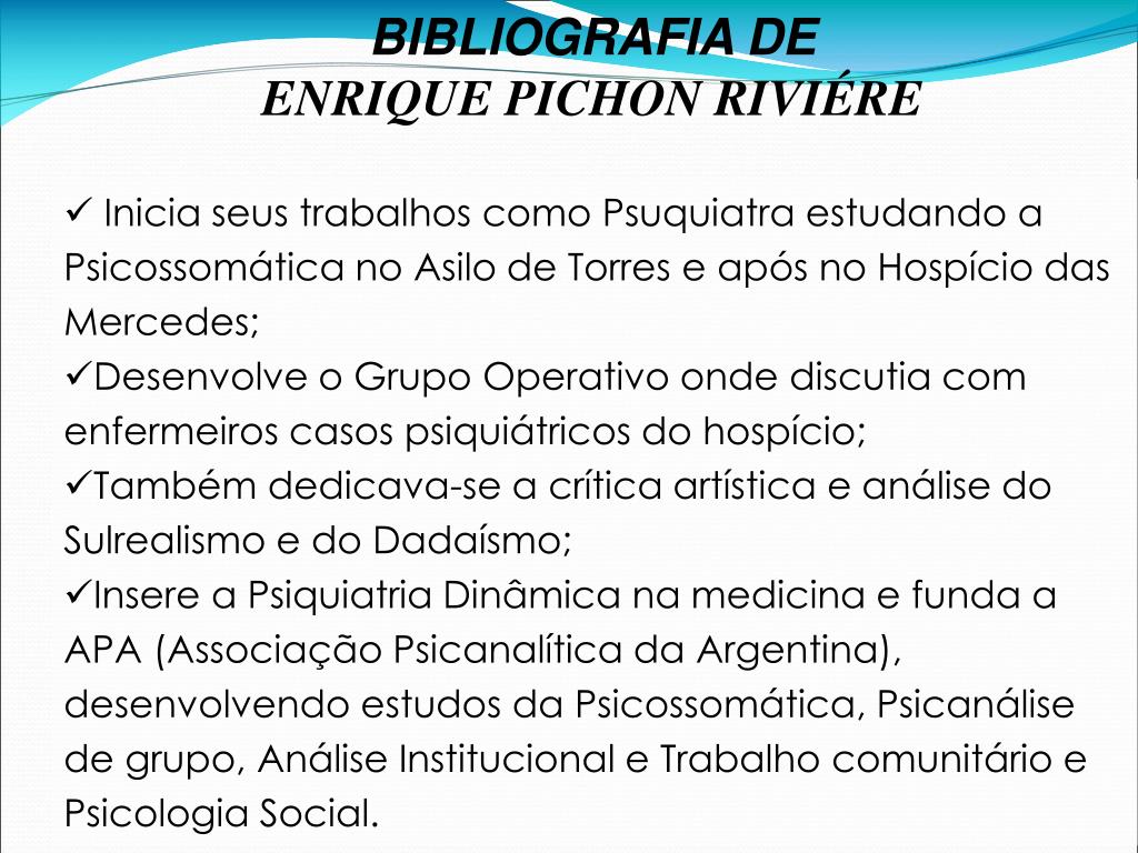 PPT PROCESSO GRUPAL ENRIQUE PICHON RIVIÉRE Grupos Teoria e Técnica