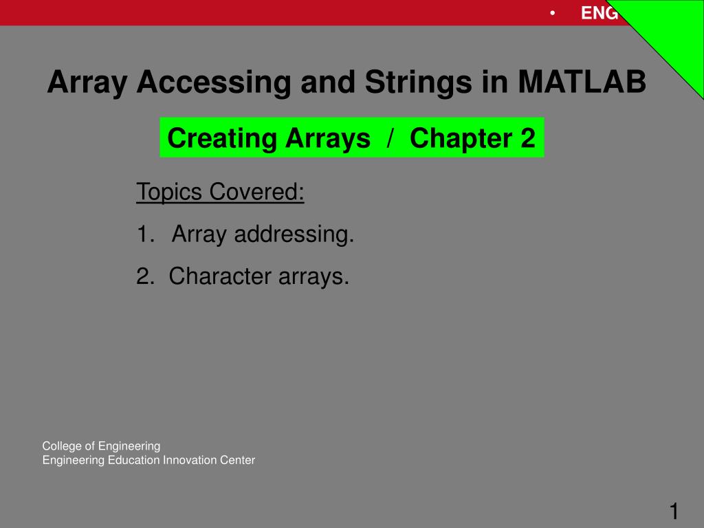 PPT Array Accessing and Strings in MATLAB PowerPoint Presentation