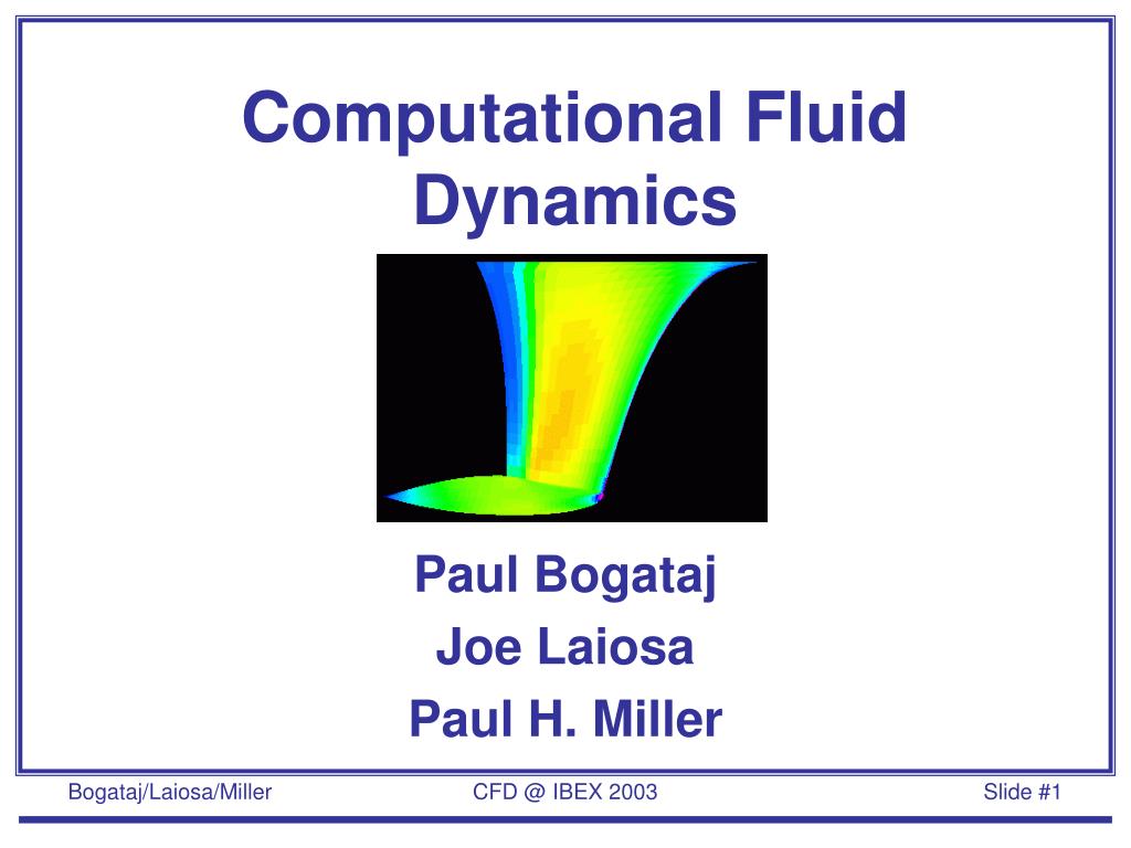 PPT Computational Fluid Dynamics PowerPoint Presentation, free download ID4076917