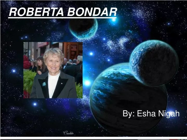 PPT ROBERTA BONDAR PowerPoint Presentation, free download ID4077736