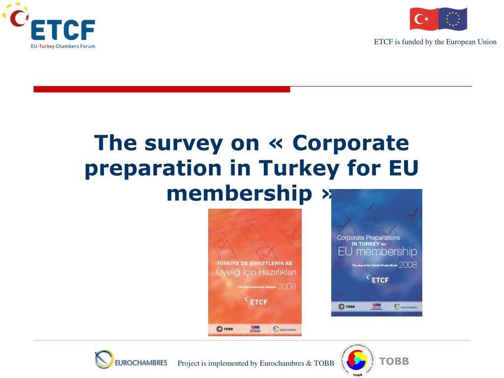 PPT Overview of the ETFC project EUTurkey Chamber Forum Partnership