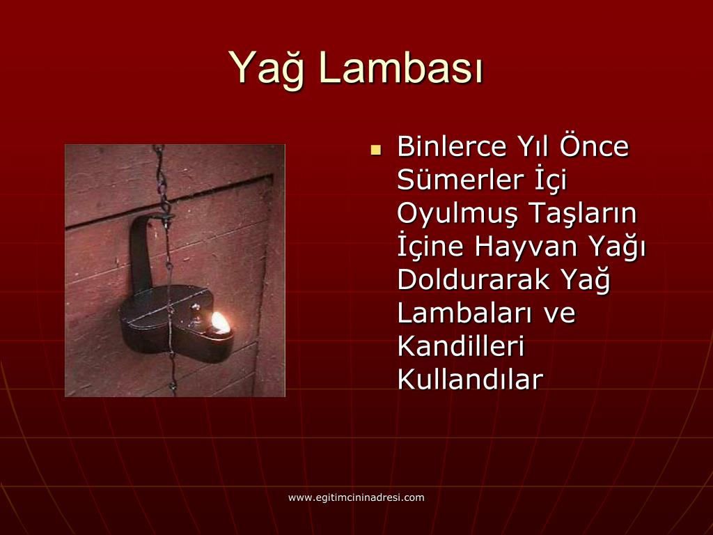 PPT Geçmişten Günümüze Aydınlatma Araçları PowerPoint Presentation